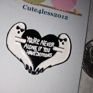 You’re Never Alone Demon Halloween Pin Brooch